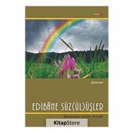 EDIBÂNE SÜZ(ÜL)ÜŞLER - HÜZEYME YEŞİM KOÇAK