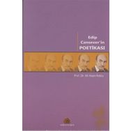 EDIP CANSEVER'IN POETİKASI - ALI İHSAN KOLCU