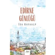 Edirne Günlüğü - Aktif Yayınevi