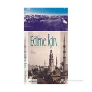 EDIRNE İÇIN - YELIZ OKAY