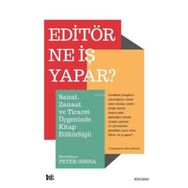 Editör Ne İş Yapar? - Peter Ginna