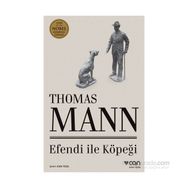 Efendi ile Köpeği - Thomas Mann