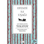 Efendi ile Uşağı - Lev Nikolayevich Tolstoy