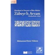 Efendimiz'in Havarisi ve İhlas Abidesi Zübeyr b. Avvam (r.a.)