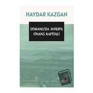 Efil Yayınevi Osmanlı’da Avrupa Finans Kapitali