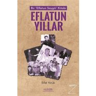 Eflatun Yıllar - Rıfat Yörük