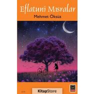 Eflatuni Mısralar - Mehmet Öksüz