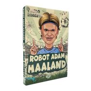 Efsane Futbolcular Robot Adam Haaland - Diego Roberto