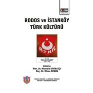 Ege Adalarının Unutulan Hallı - Rodos ve İstanköy Türkleri - Kolektif