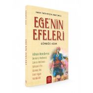 Ege'nin Efeleri / Gürbüz Azak / Mihrabat Yayınları