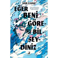 Eğer Beni Görebilseydiniz Ann Liang
