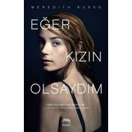 Eğer Kızın Olsaydım - Meredith Russo