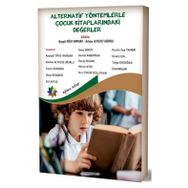 Eğiten Kitap Alternatif Yöntemlerle Çocuk Kitaplarındaki Değerler