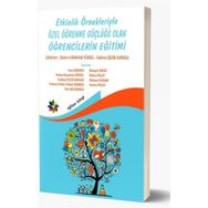 Eğiten Kitap Etkinlik Örnekleriyle Özel Öğrenme Güçlüğü Olan Öğrencilerin Eğitimi