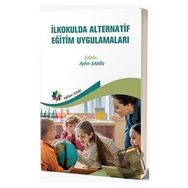 Eğiten Kitap İlkokulda Alternatif Eğitim Uygulamaları