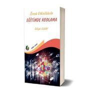 Eğiten Kitap Örnek Etkinliklerle Eğitimde Kodlama