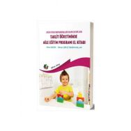 Eğiten Kitap Taklit Öğretiminde Aile Eğitim Programı El Kitabı