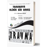 Eğiten Kitap Travmaya Klinik Bir Bakış