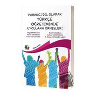 Eğiten Kitap Yabancı Dil Olarak Türkçe Öğretiminde Uygulama Örnekleri