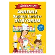 Eğitici Kartlar - Annemle Sağlıklı Tarifler Deniyorum - Teleskop Popüler Bilim