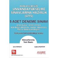 Eğitim Bankacılar İçin Unvanda Yükselme Sınavına Hazırlık 5 Adet Deneme Sınavı-Akademi Consulting Yayınları