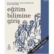 EĞİTİM BILIMINE GİRİŞ - SERVET ÖZDEMİR;HALIL İBRAHİM YALIN;FERUDUN SEZGIN