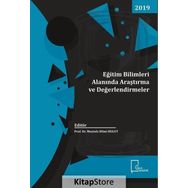 Eğitim Bilimleri Alanında Araştırma ve Değerlendirmeler - Haziran 2019 - Kolektif