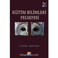 Eğitim Bilimleri Felsefesi / L. Işıl Ünal