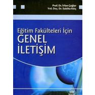 EĞİTİM FAKÜLTELERİ İÇİN GENEL İLETİŞİM - İRFAN ÇAĞLAR