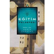 Eğitim Felsefesi - Kadir Canatan