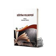Eğitim Felsefesi-Mehmet Yapıcı-Eğiten Kitap