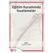 Eğitim Kuramında İncelemeler - Pegem Akademi Yayıncılık