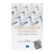 Eğitim Kurumları İşletmeciliği - Adem Yaman - Nobel Yayınevi