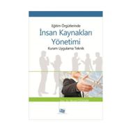 Eğitim Örgütlerinde İnsan Kaynakları Yönetimi - Murat Özdemir