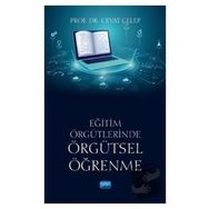 Eğitim Örgütlerinde Örgütsel Öğrenme Cevat Celep