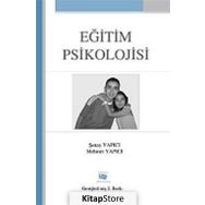 Eğitim Psikolojisi - Şenay Yapıcı Mehmet Yapıcı