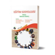 Eğitim Sosyolojisi - Kolektif - Eğiten Kitap Yayınları