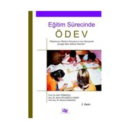 Eğitim Sürecinde Ödev - Adil Türkoğlu Memet Karakuş Mehmet Karakuş Ayten İflazoğlu