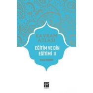 Eğitim ve Din Eğitimi II - Osman Taştekin