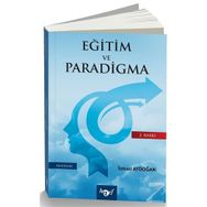 Eğitim ve Paradigma - İsmail Aydoğan