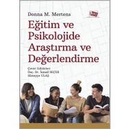Eğitim Ve Psikolojide Araştırma Ve Değerlendirme - Donna M. Mertens