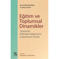 Eğitim Ve Toplumsal Dinamikler Arnd-Michael Nohl - Nazlı Somel