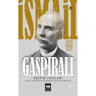Eğitim Yazıları - İsmail Gaspıralı