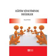 Eğitim Yönetiminde Değerler - Pegem Akademi Yayıncılık