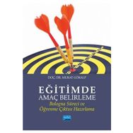 Eğitimde Amaç Belirleme - Murat Gökalp