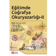 Eğitimde Coğrafya Okuryazarlığı II - Pegem Akademi Yayıncılık