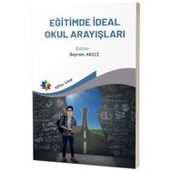 Eğitimde İdeal Okul Arayışları Eğiten Kitap Yayınları