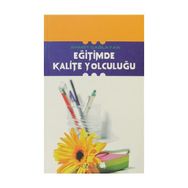 EĞİTİMDE KALITE YOLCULUĞU - AHMET ÇAĞLAYAN