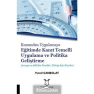 Eğitimde Kanıt Temelli Uygulama ve Politika Geliştirme - Kolektif