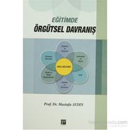 EĞITIMDE ÖRGÜTSEL DAVRANIŞ - MUSTAFA AYDIN